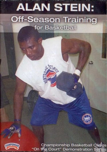Off-season Training For Basketball by Alan Stein Instructional Basketball Coaching Video
